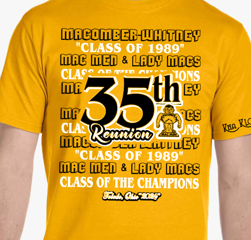 MAC class of '89 35th REUNION TEE - Gold